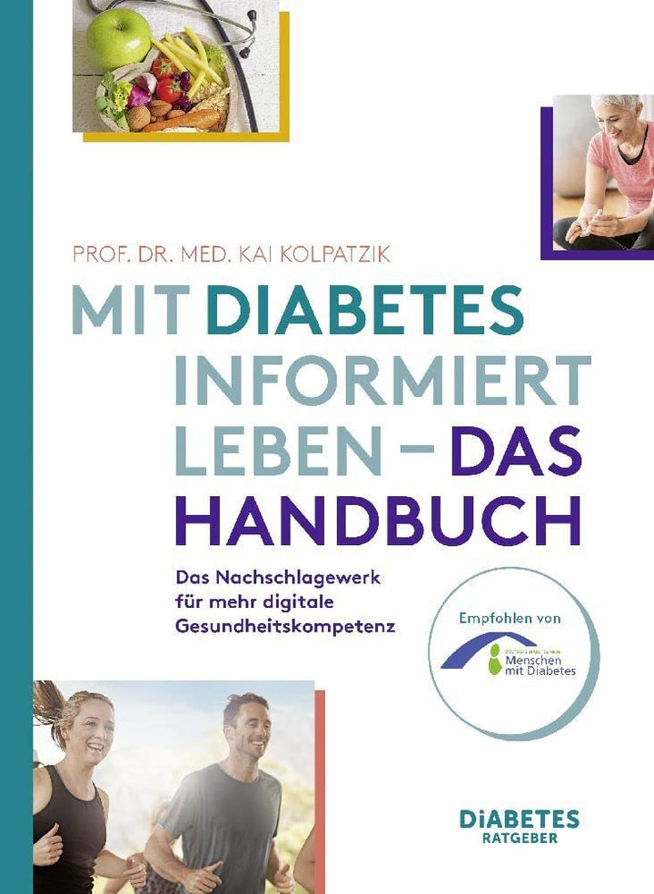 Living with Diabetes - The Handbook: The Reference Work for More Digital Health Literacy by Prof. Dr. Kai Kolpatzik