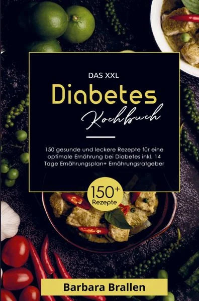 Das XXL Diabetes Kochbuch - Barbara Brallen