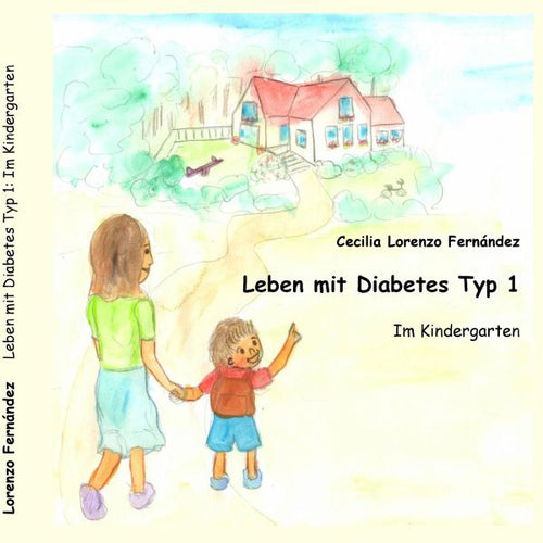 Cecilia Lorenzo Fernández - Leben mit Diabetes Typ 1: Im Kindergarten